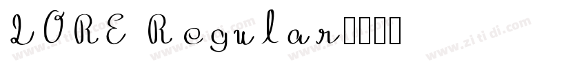 LORE Regular字体转换